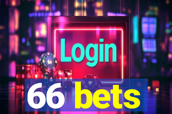 66 bets